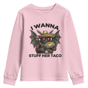 Funny Cinco De Mayo Mothman Youth Sweatshirt I Wanna Stuff Her Taco TS12 Light Pink Print Your Wear
