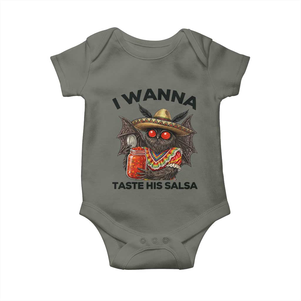 Funny Cinco De Mayo Mothman Baby Onesie I Wanna Taste His Salsa TS12 Military Green Print Your Wear