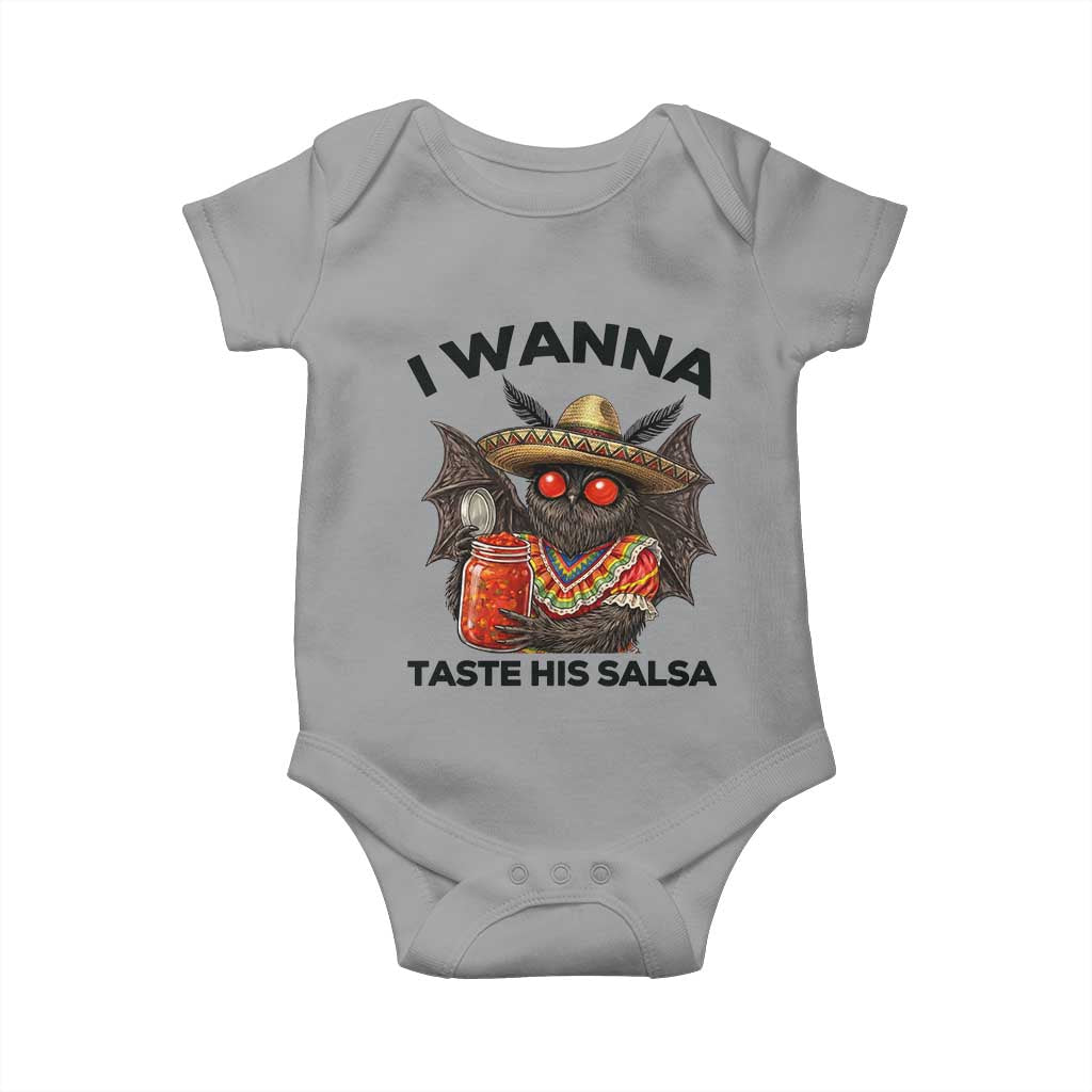 Funny Cinco De Mayo Mothman Baby Onesie I Wanna Taste His Salsa TS12 Sport Gray Print Your Wear