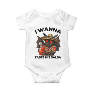 Funny Cinco De Mayo Mothman Baby Onesie I Wanna Taste His Salsa TS12 White Print Your Wear