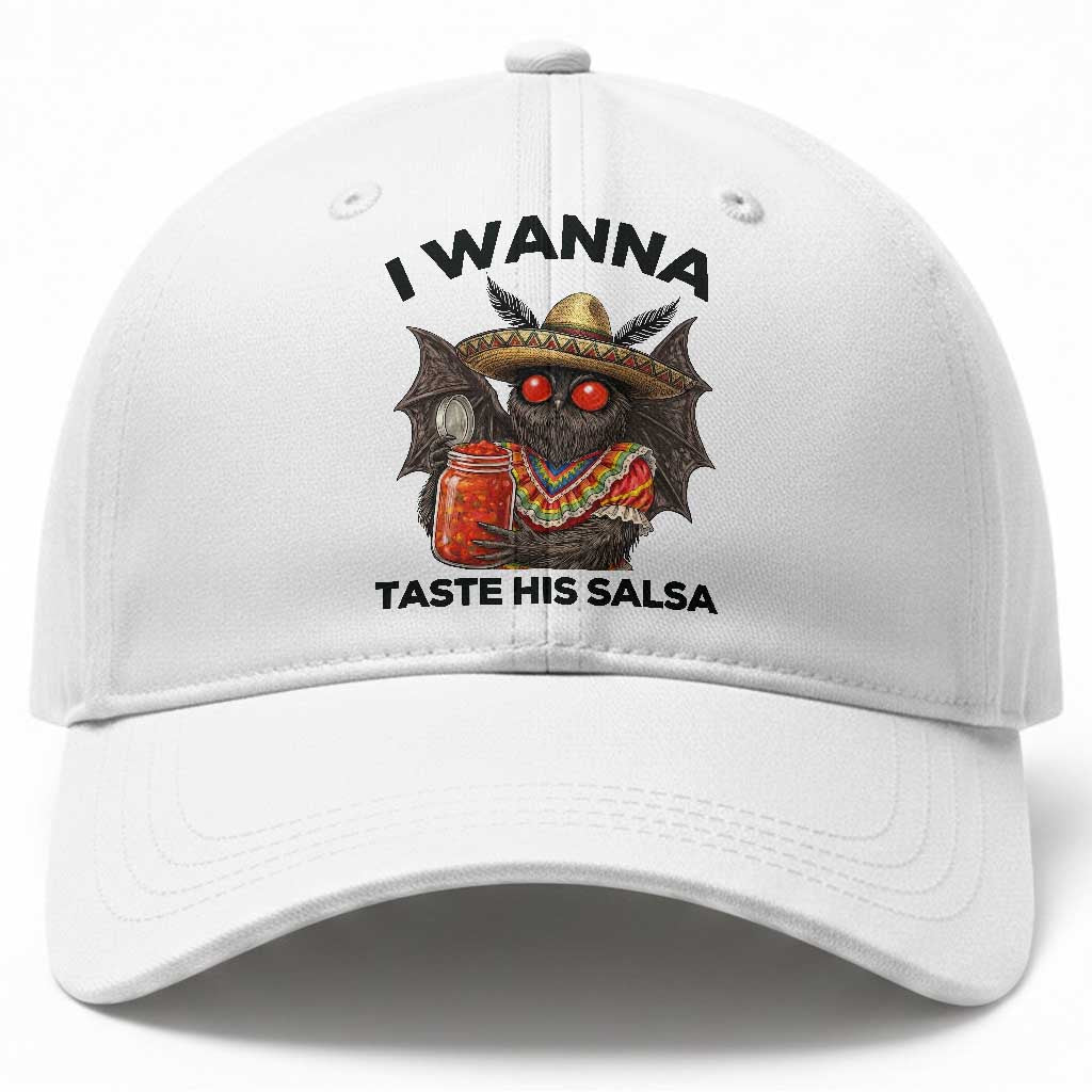 Funny Cinco De Mayo Mothman Baseball Cap I Wanna Taste His Salsa TS12 Print Your Wear