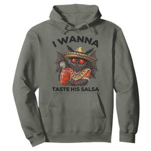 Funny Cinco De Mayo Mothman Hoodie I Wanna Taste His Salsa TS12 Military Green Print Your Wear