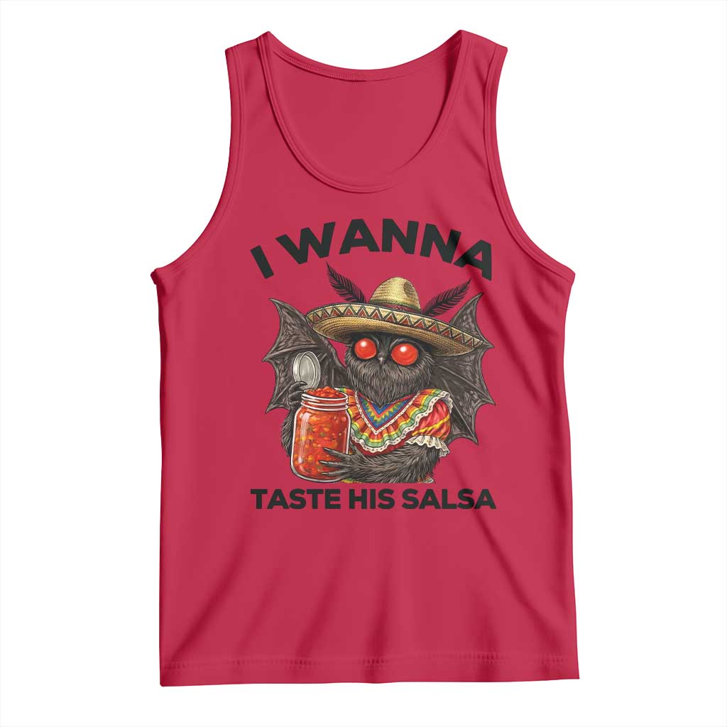 Funny Cinco De Mayo Mothman Tank Top I Wanna Taste His Salsa TS12 Red Print Your Wear