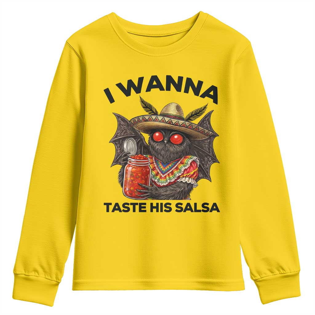 Funny Cinco De Mayo Mothman Youth Sweatshirt I Wanna Taste His Salsa TS12 Daisy Print Your Wear