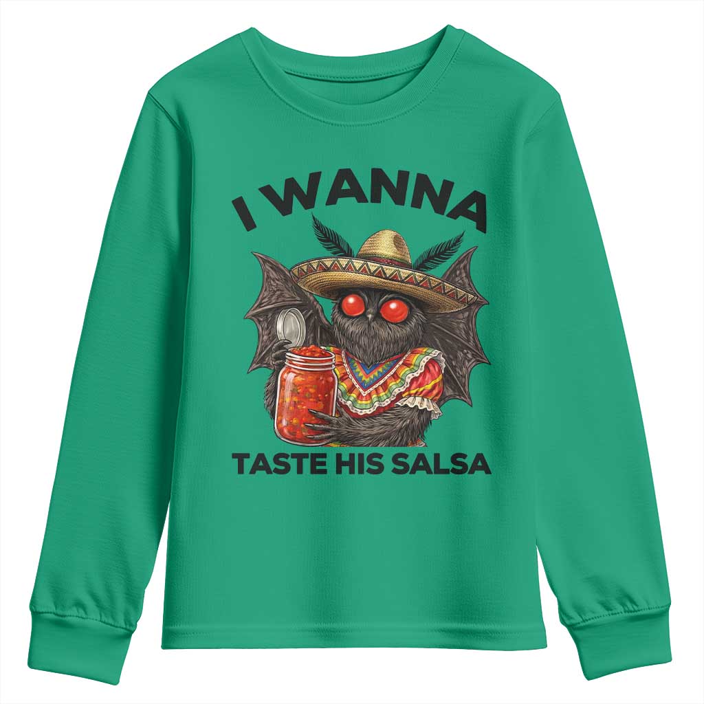 Funny Cinco De Mayo Mothman Youth Sweatshirt I Wanna Taste His Salsa TS12 Irish Green Print Your Wear