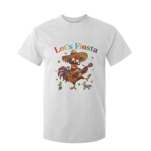 Lets Fiesta Cinco de May T Shirt For Kid Funny Chicken Playing Guitar TS12 White Print Your Wear
