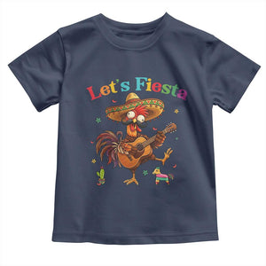 Lets Fiesta Cinco de May Toddler T Shirt Funny Chicken Playing Guitar TS12 Navy Print Your Wear
