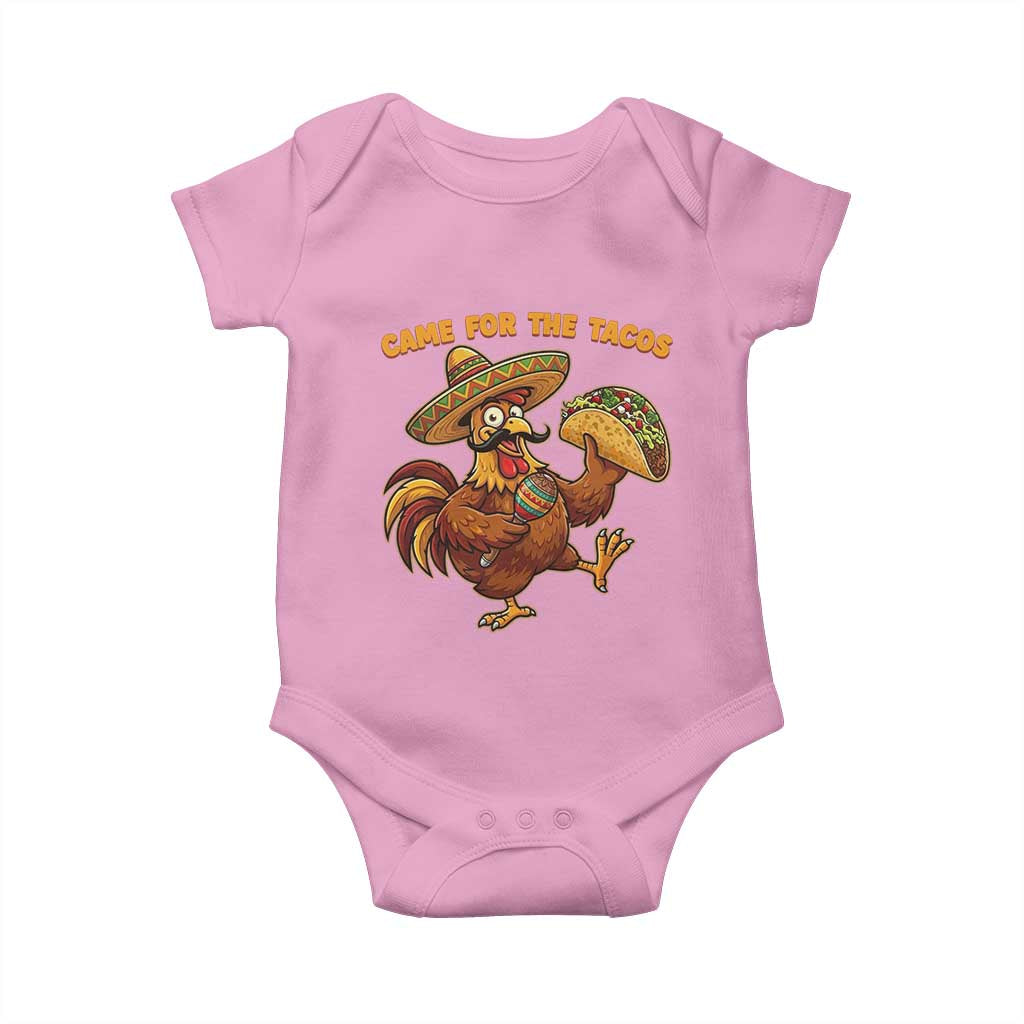 Funny Cinco De Mayo Chicken Baby Onesie Came For The Tacos TS12 Light Pink Print Your Wear