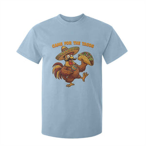 Funny Cinco De Mayo Chicken T Shirt For Kid Came For The Tacos TS12 Light Blue Print Your Wear