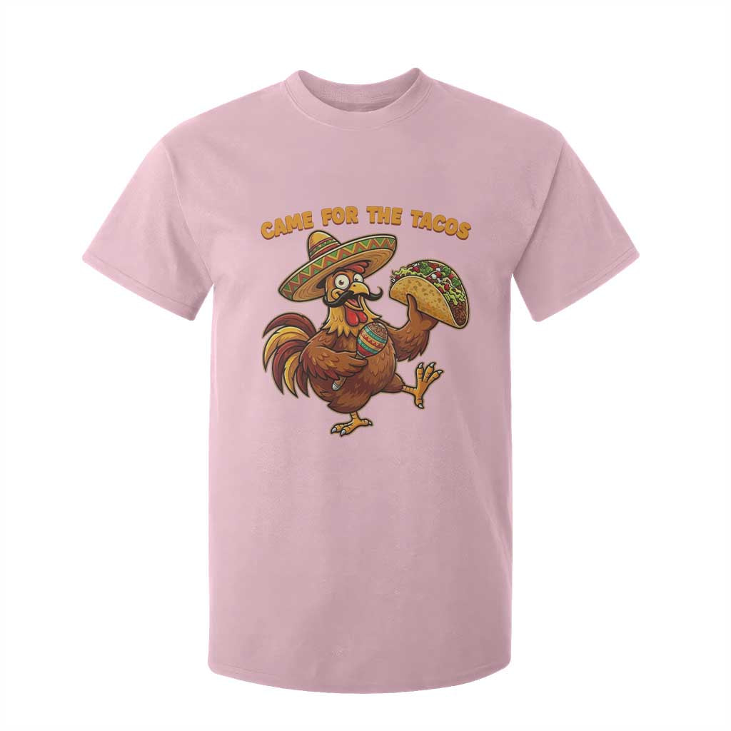 Funny Cinco De Mayo Chicken T Shirt For Kid Came For The Tacos TS12 Light Pink Print Your Wear