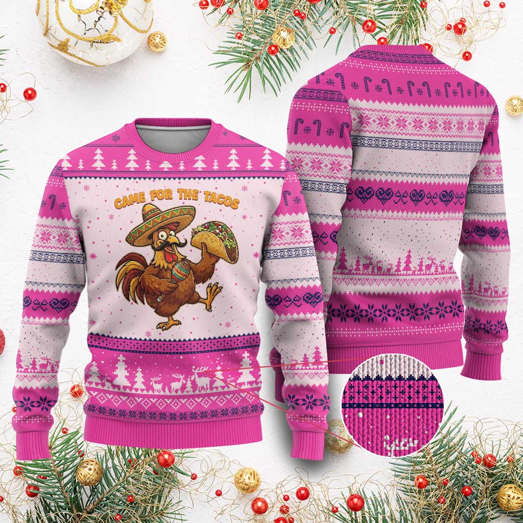 Funny Cinco De Mayo Chicken Ugly Christmas Sweater Came For The Tacos TS12 Hot Pink Print Your Wear