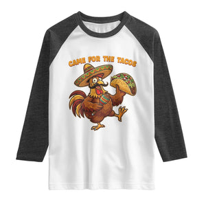 Funny Cinco De Mayo Chicken Raglan Shirt Came For The Tacos TS12 White Heather Charcoal Print Your Wear