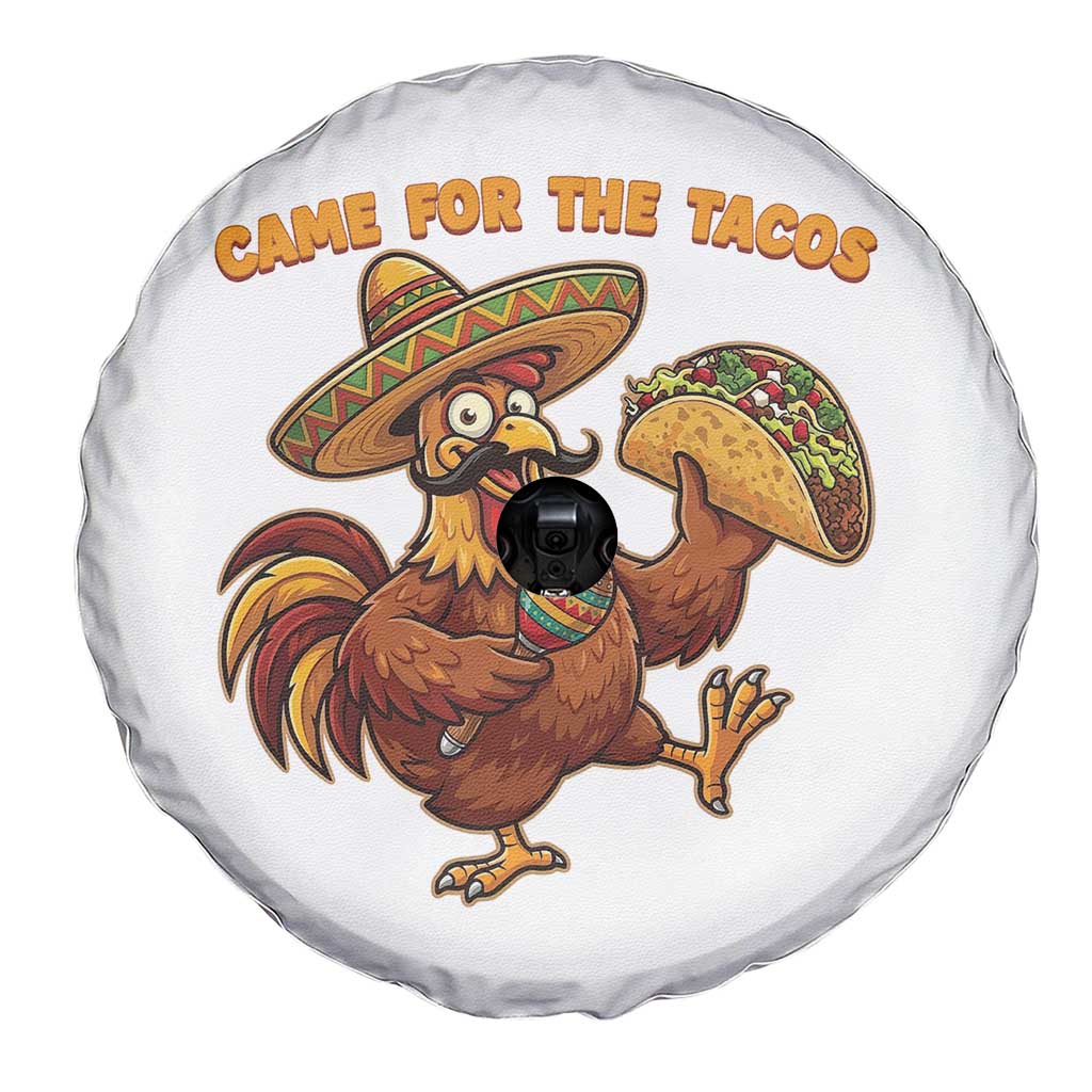 Funny Cinco De Mayo Chicken Spare Tire Cover Came For The Tacos TS12 Print Your Wear