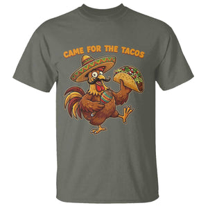 Funny Cinco De Mayo Chicken T Shirt Came For The Tacos TS12 Military Green Print Your Wear