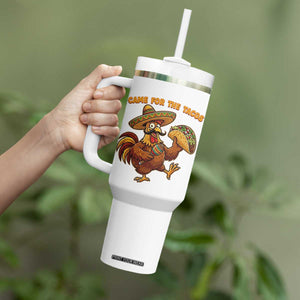 Funny Cinco De Mayo Chicken Tumbler With Handle Came For The Tacos TS12 Print Your Wear