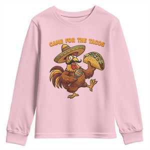 Funny Cinco De Mayo Chicken Youth Sweatshirt Came For The Tacos TS12 Light Pink Print Your Wear