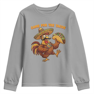 Funny Cinco De Mayo Chicken Youth Sweatshirt Came For The Tacos TS12 Sport Gray Print Your Wear