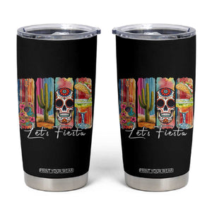 Cinco De Mayo Lets Fiest Tumbler Cup Funny Mexican Party Gift TS12 Black Print Your Wear