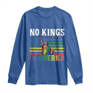 No Kings In America LGBT Pride Long Sleeve Shirt Anti Authoritarian Political TS12 Royal Blue Print Your Wear
