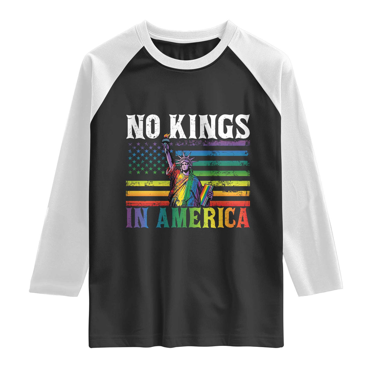 No Kings In America LGBT Pride Raglan Shirt Anti Authoritarian Political