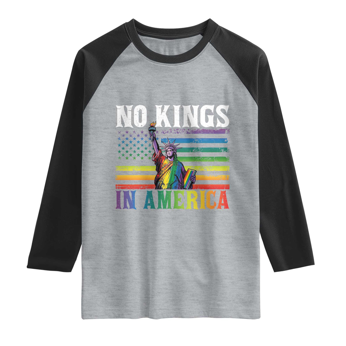 No Kings In America LGBT Pride Raglan Shirt Anti Authoritarian Political