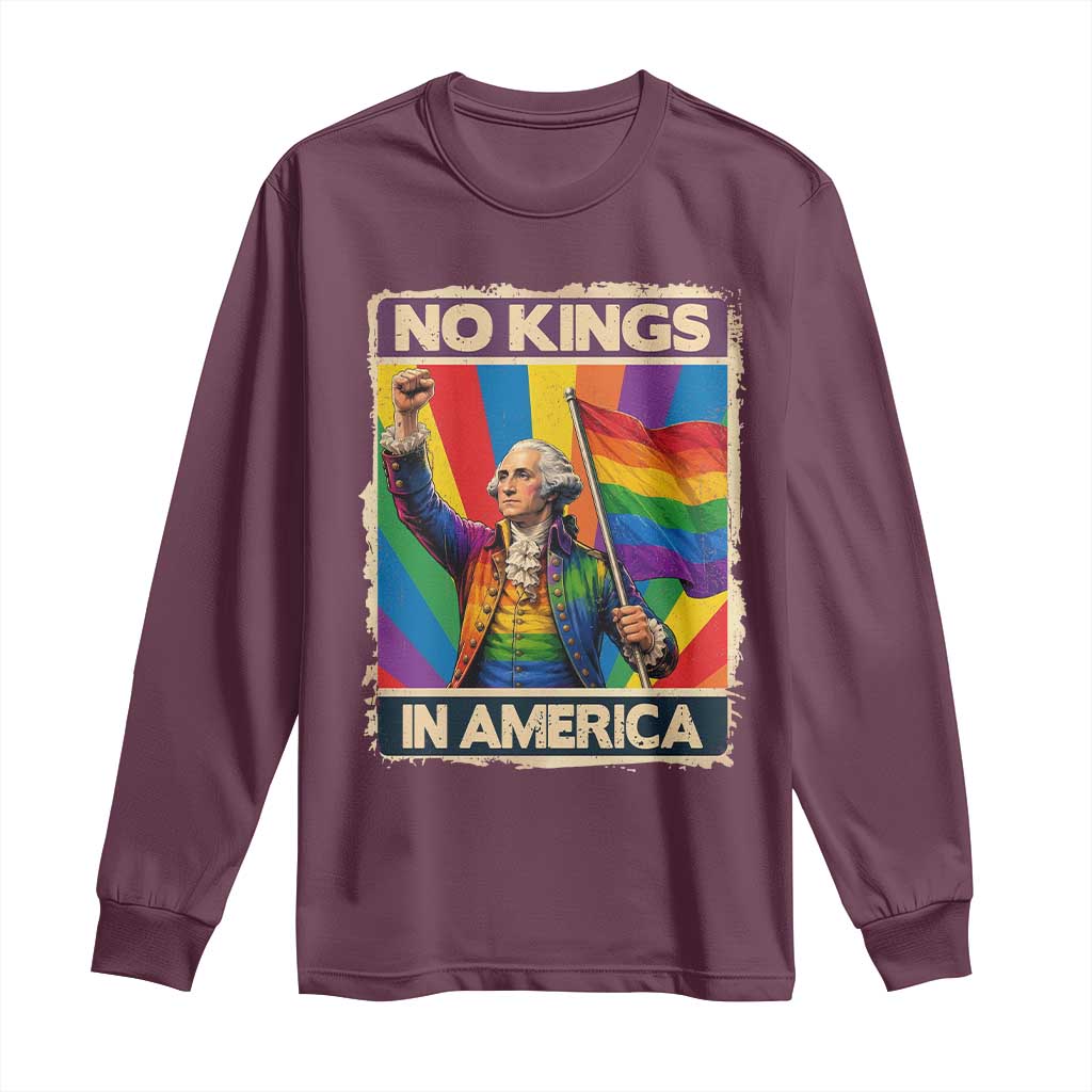 Funny Patriotic LGBT Graphic Long Sleeve Shirt No Kings In America
