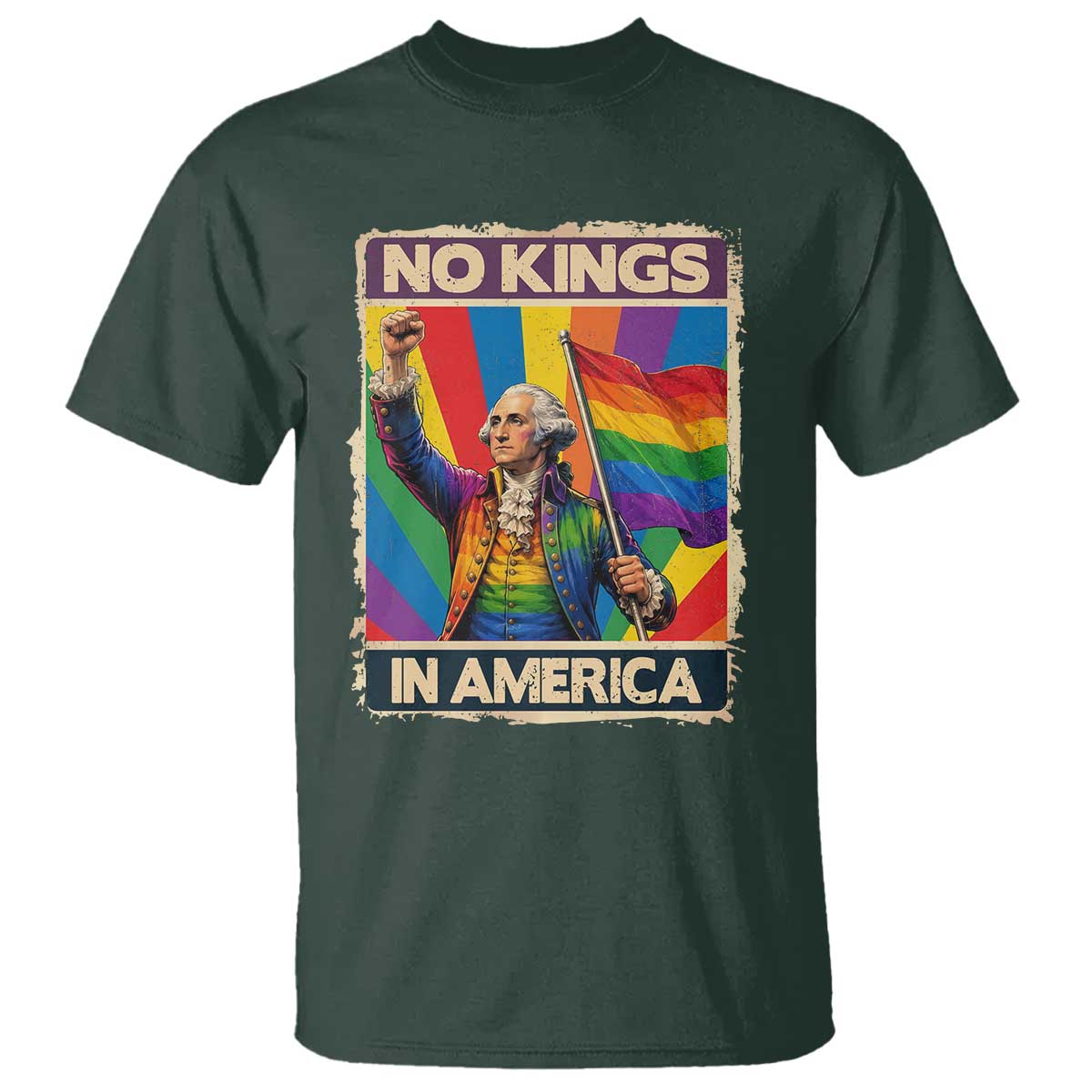 Funny Patriotic LGBT Graphic T Shirt No Kings In America TS12 Dark Forest Green Print Your Wear