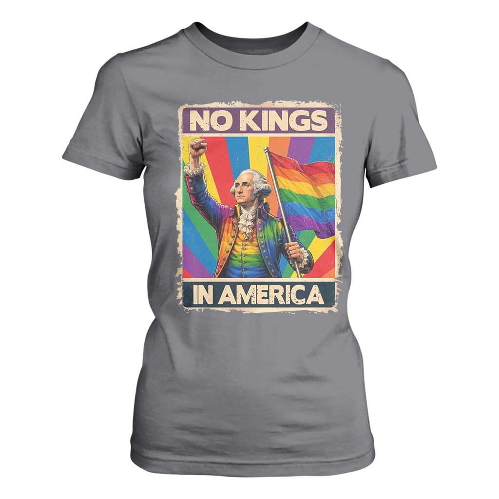 Funny Patriotic LGBT Graphic T Shirt For Women No Kings In America TS12 Charcoal Print Your Wear