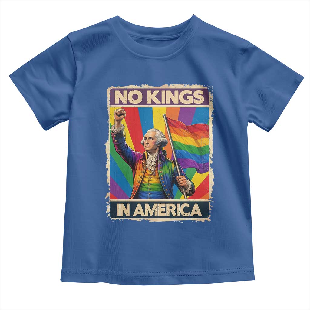 Funny Patriotic LGBT Graphic Toddler T Shirt No Kings In America TS12 Royal Blue Print Your Wear