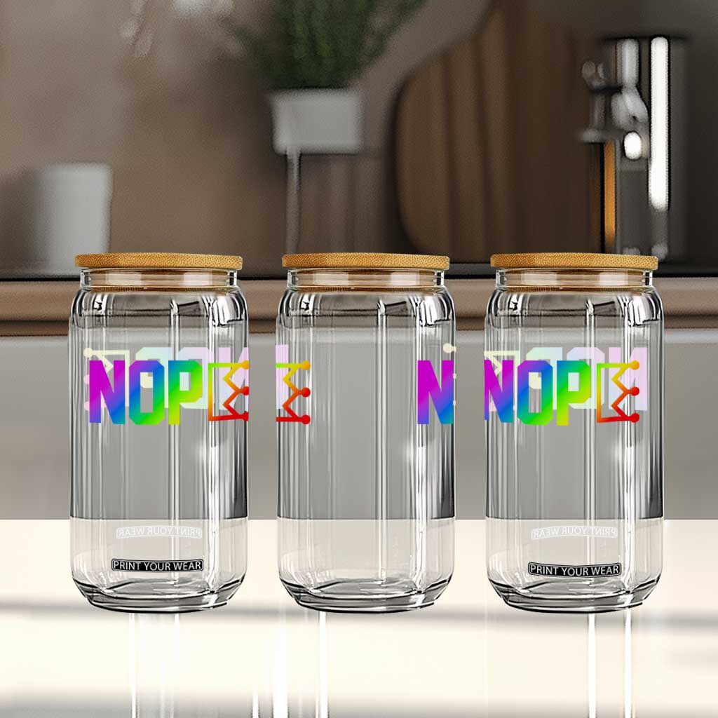 Nope No Kings Graphic Glass Can Humorous Political Gift TS12 Print Your Wear