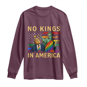 No Kings In America Statue Of Liberty Pride Long Sleeve Shirt Humorous Political Gift TS12 Maroon Print Your Wear