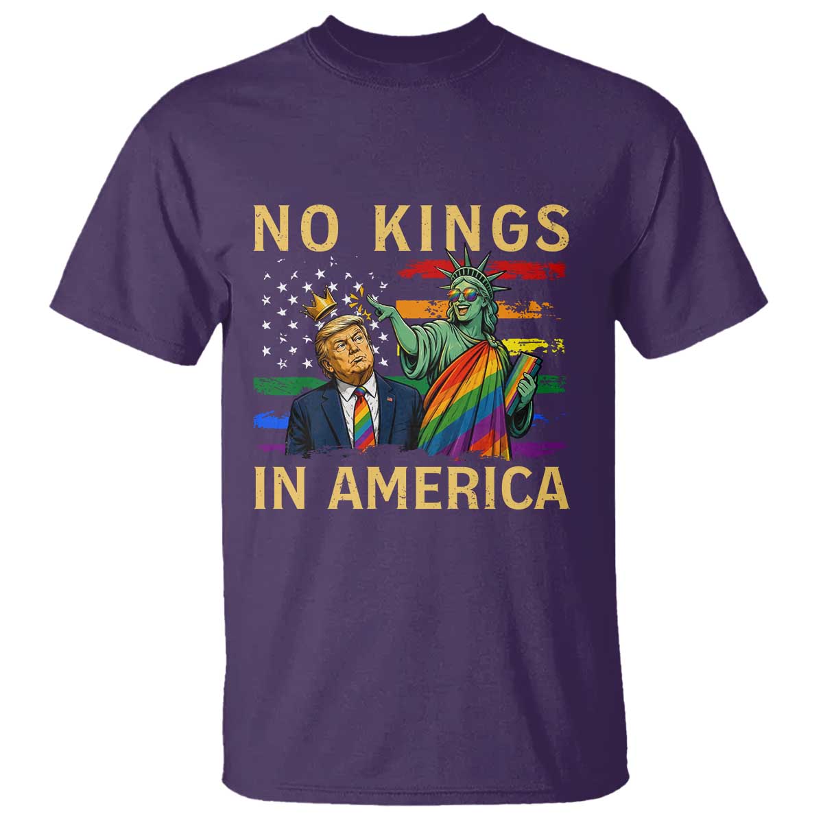 No Kings In America Statue Of Liberty Pride T Shirt Humorous Political Gift TS12 Purple Print Your Wear