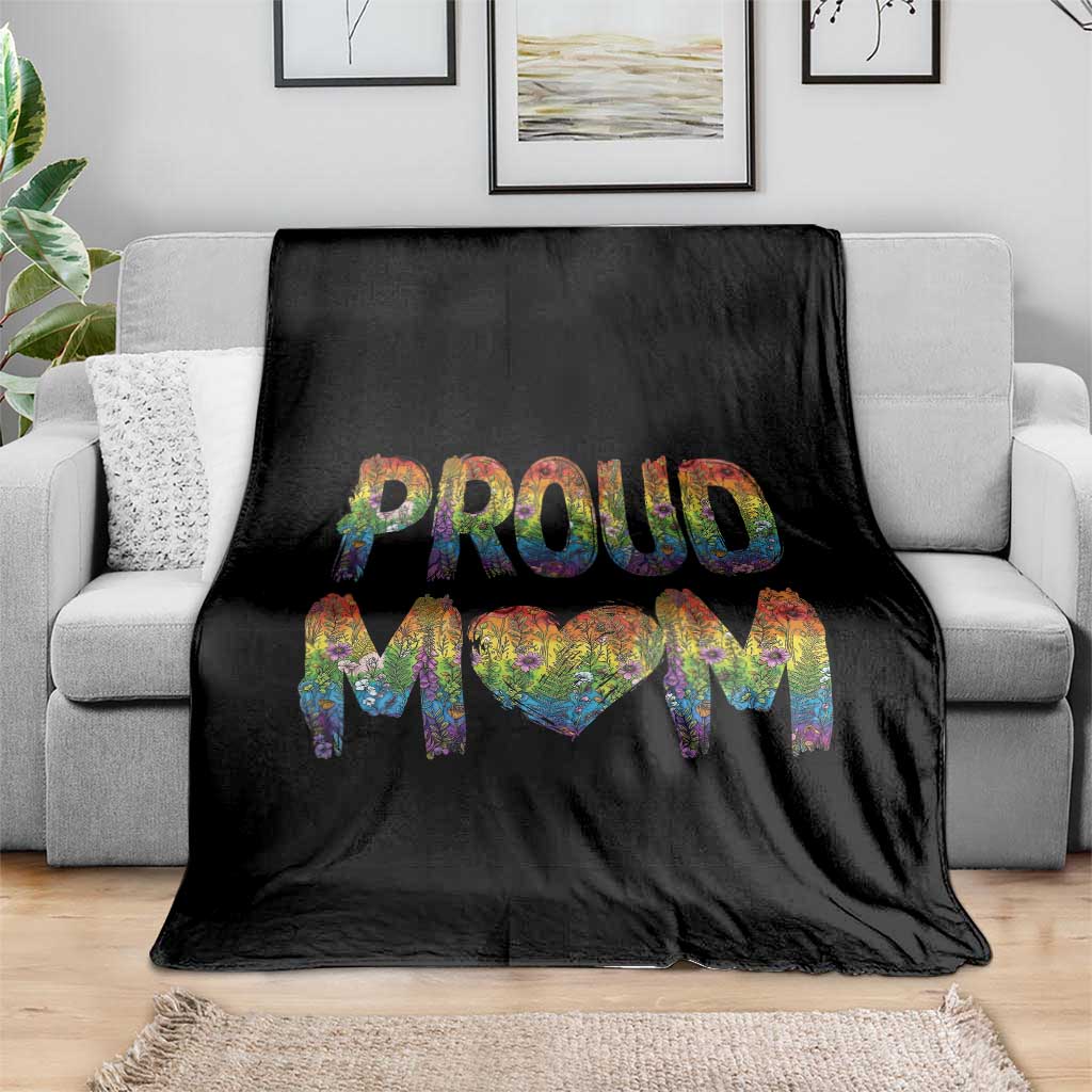 Proud Mom LGBTQ Human Rights Support Throw Blanket TS12 Print Your Wear