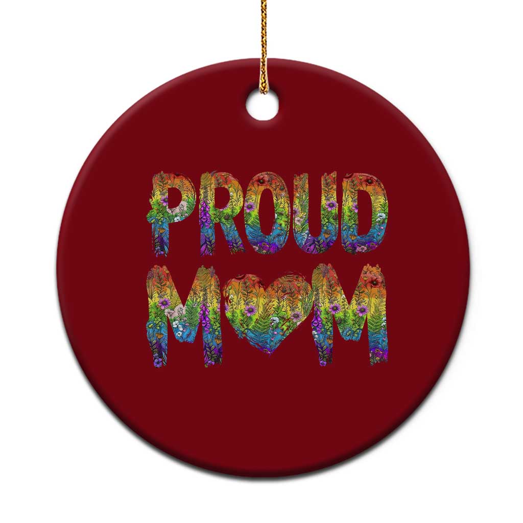 Proud Mom LGBTQ Human Rights Support Ceramic Ornament TS12 1pc Red Print Your Wear