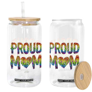 Proud Mom LGBTQ Human Rights Support Glass Can TS12 Print Your Wear