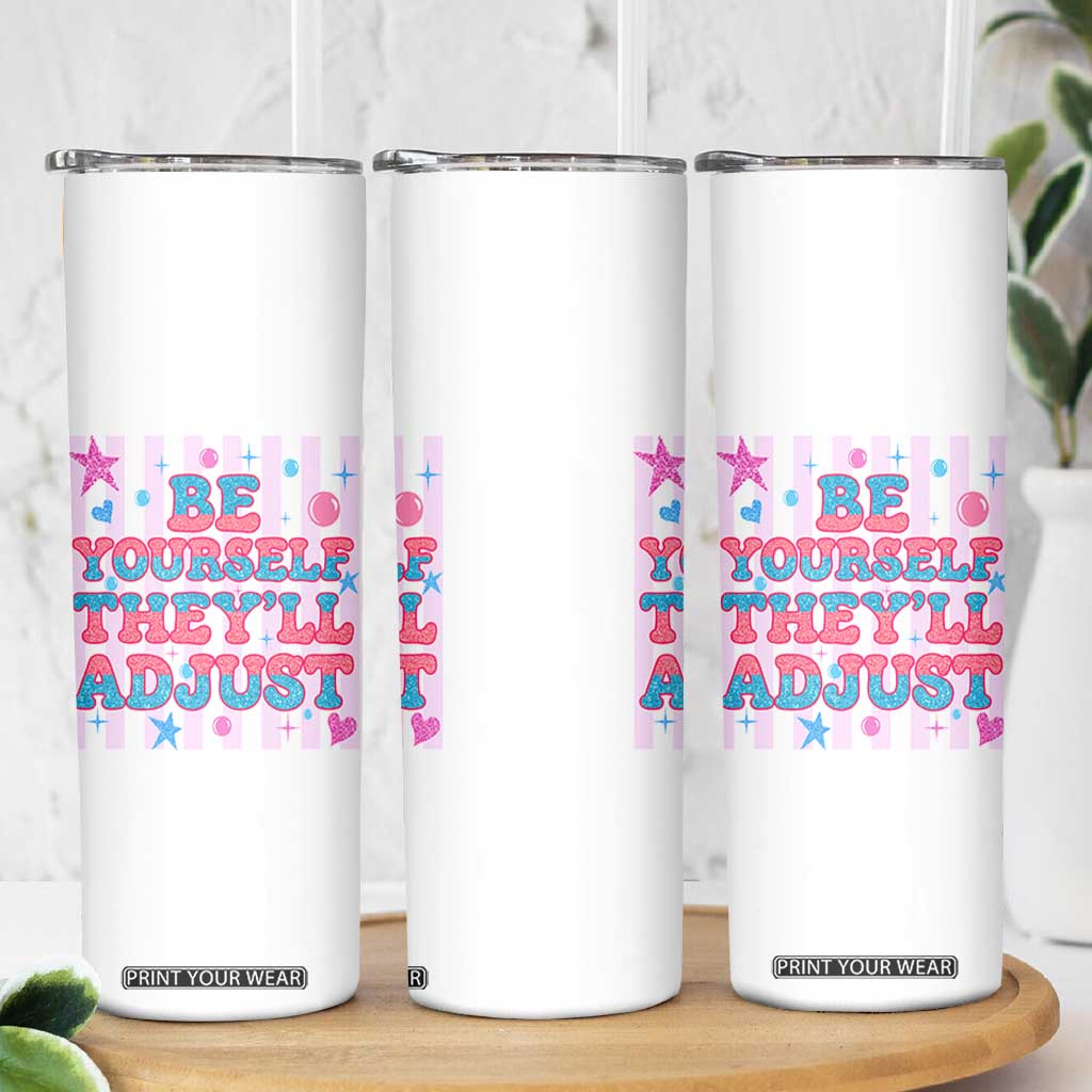 Striped Glitter Effect Printed Trans Rights Skinny Tumbler Be Yourself They Will Adjust TS12 Print Your Wear