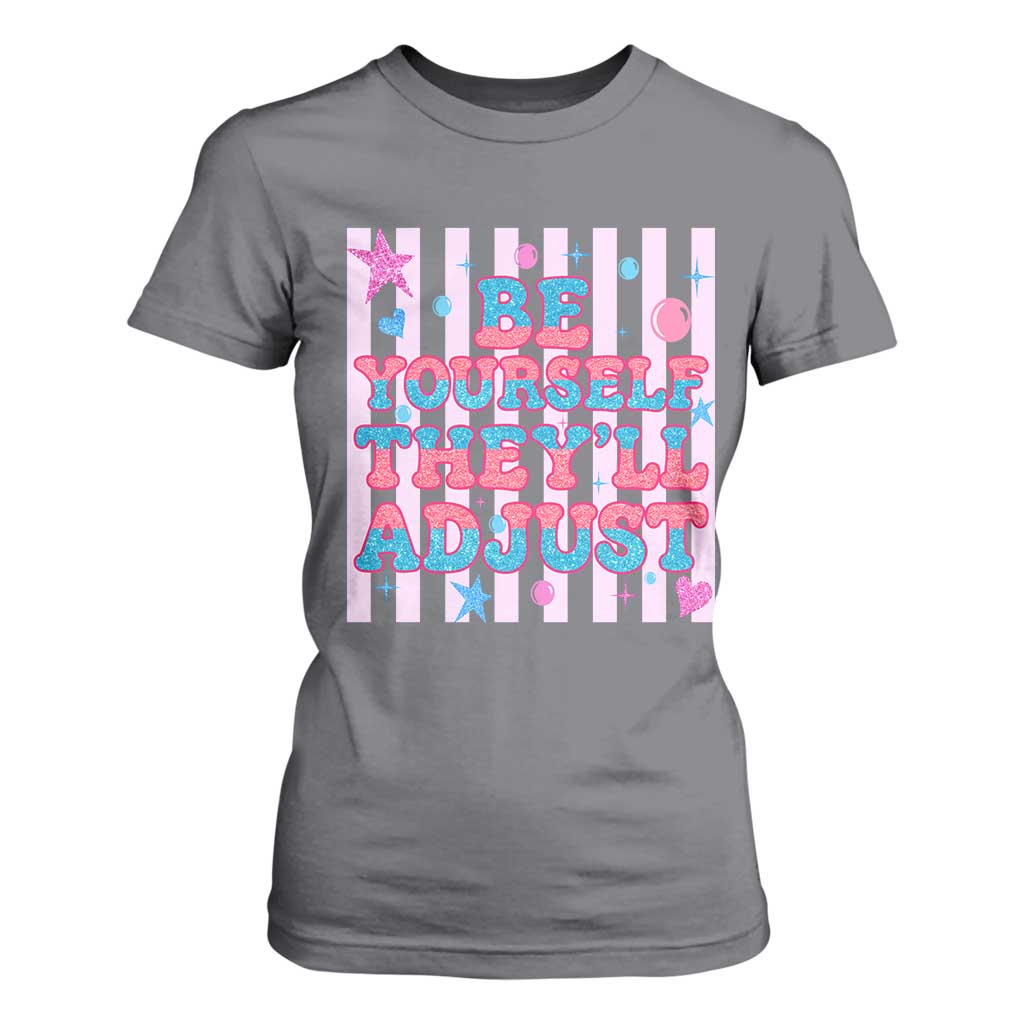 Striped Glitter Effect Printed Trans Rights T Shirt For Women Be Yourself They Will Adjust TS12 Charcoal Print Your Wear