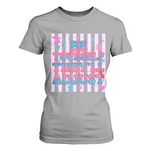Striped Glitter Effect Printed Trans Rights T Shirt For Women Be Yourself They Will Adjust TS12 Sport Gray Print Your Wear