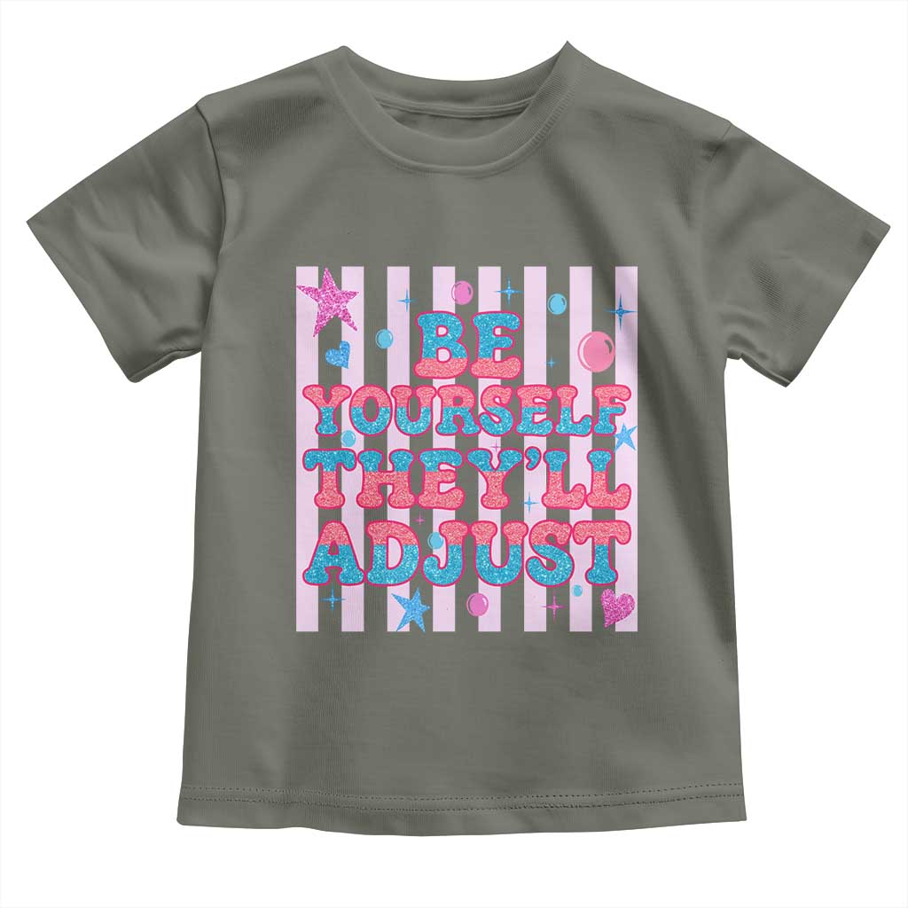 Striped Glitter Effect Printed Trans Rights Toddler T Shirt Be Yourself They Will Adjust TS12 Military Green Print Your Wear