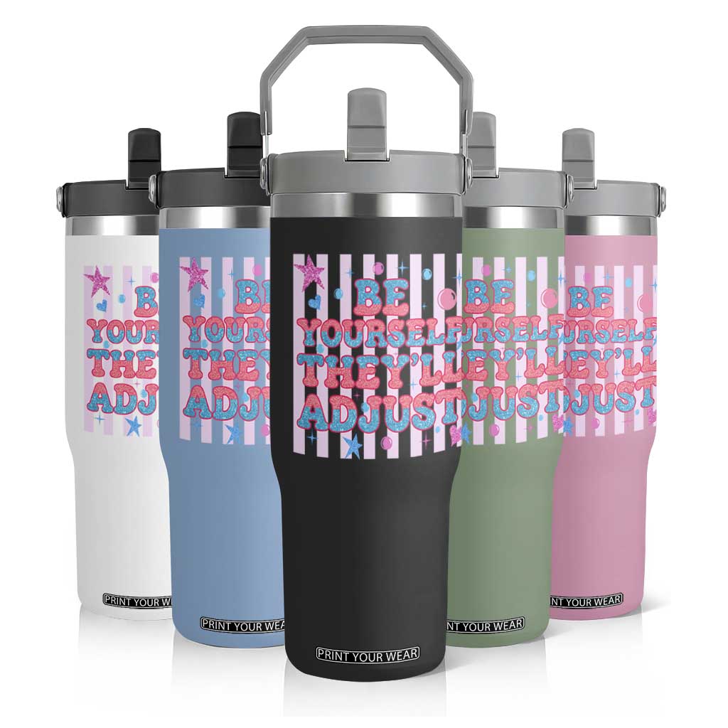 Striped Glitter Effect Printed Trans Rights Flip Straw Tumbler Be Yourself They Will Adjust TS12 Print Your Wear