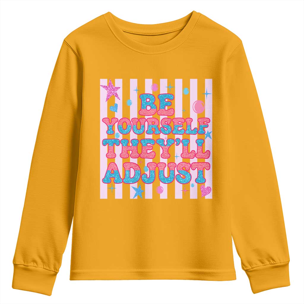 Striped Glitter Effect Printed Trans Rights Youth Sweatshirt Be Yourself They Will Adjust TS12 Gold Print Your Wear