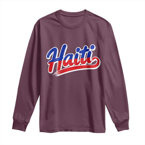 Ayiti Cheri Haiti Pride Gift For Proud Haitians Long Sleeve Shirt