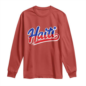 Ayiti Cheri Haiti Pride Gift For Proud Haitians Long Sleeve Shirt