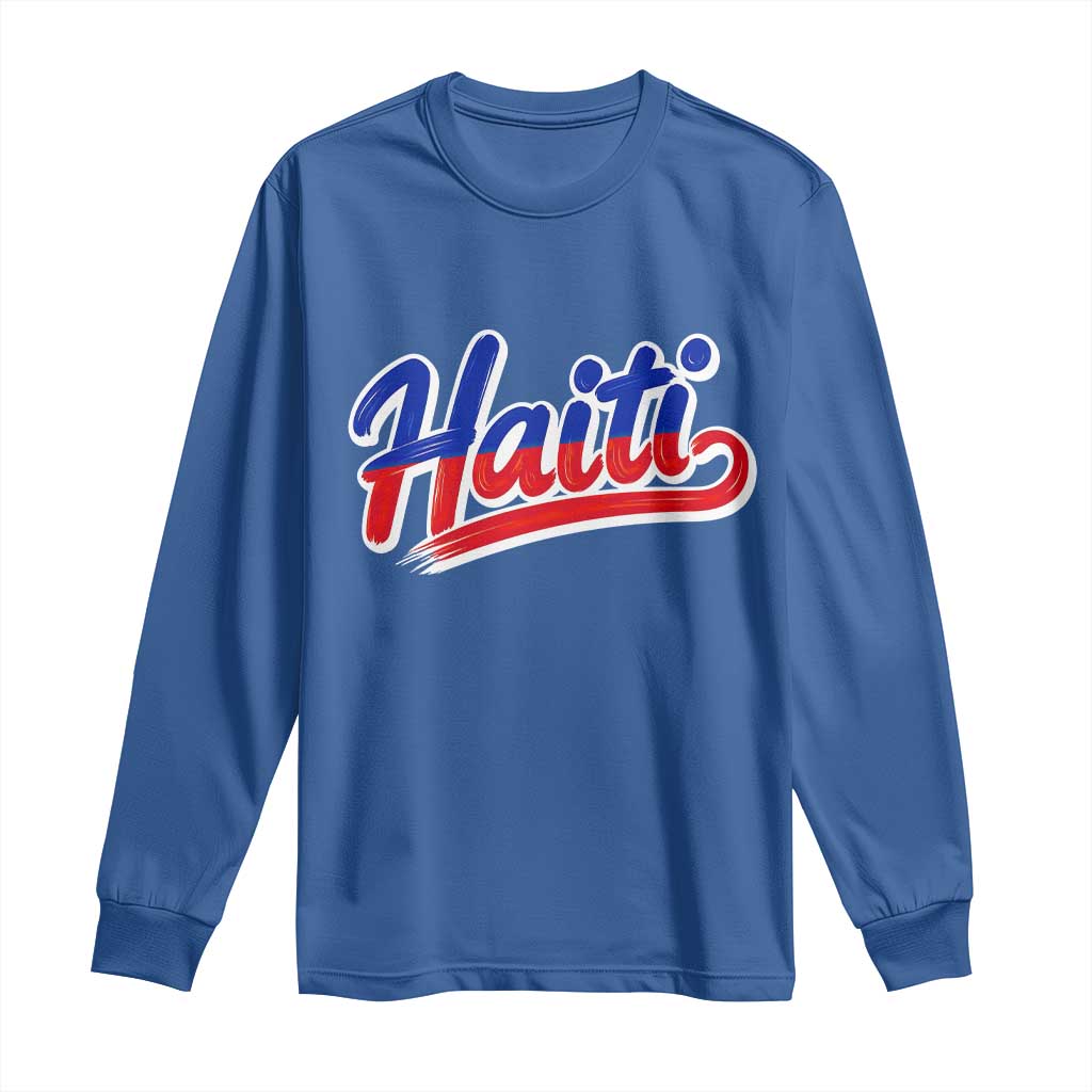 Ayiti Cheri Haiti Pride Gift For Proud Haitians Long Sleeve Shirt