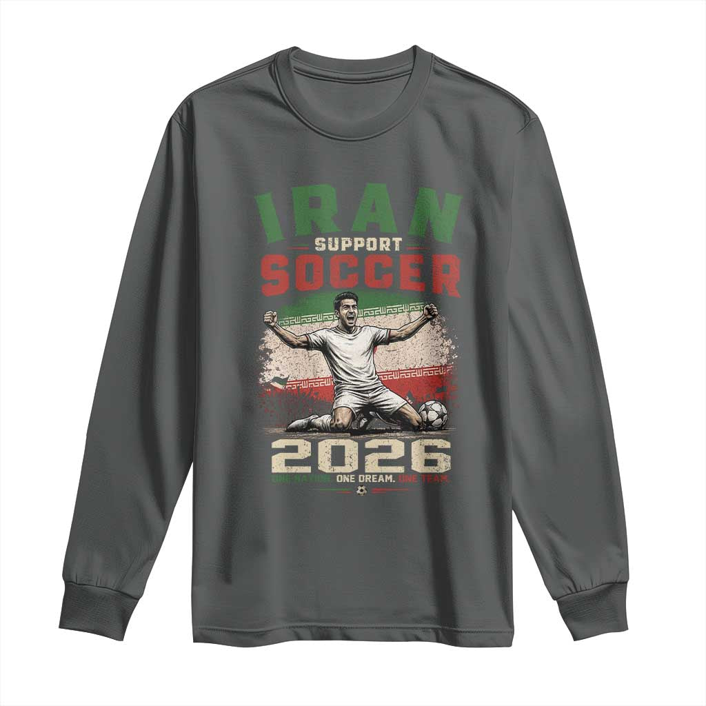 Iran Soccer Fan Gift Long Sleeve Shirt One Nation One Team One Dream