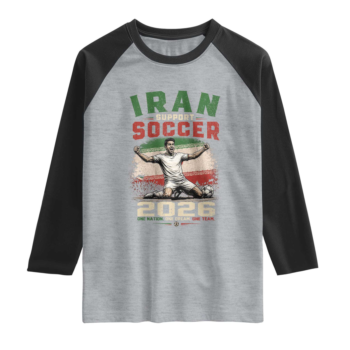 Iran Soccer Fan Gift Raglan Shirt One Nation One Team One Dream
