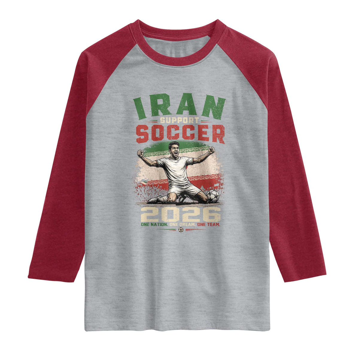 Iran Soccer Fan Gift Raglan Shirt One Nation One Team One Dream