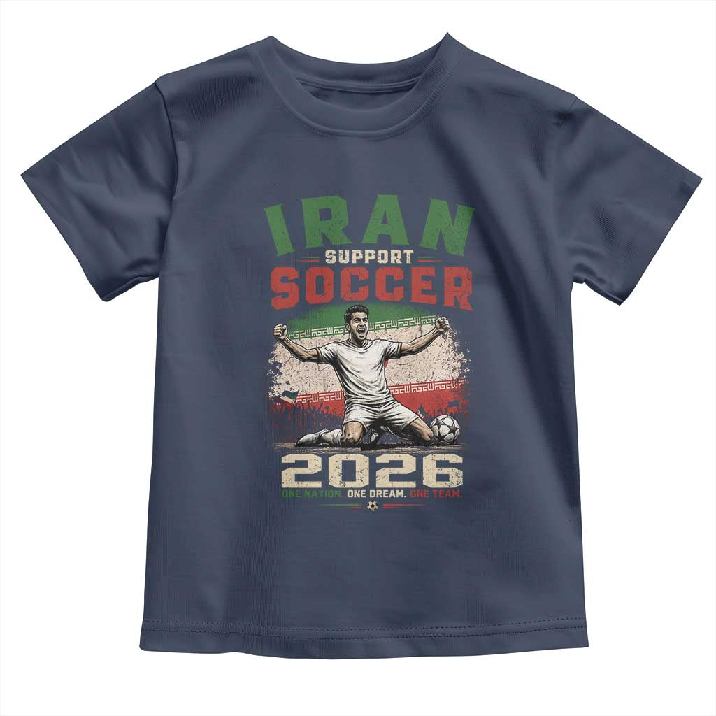 Iran Soccer Fan Gift Toddler T Shirt One Nation One Team One Dream