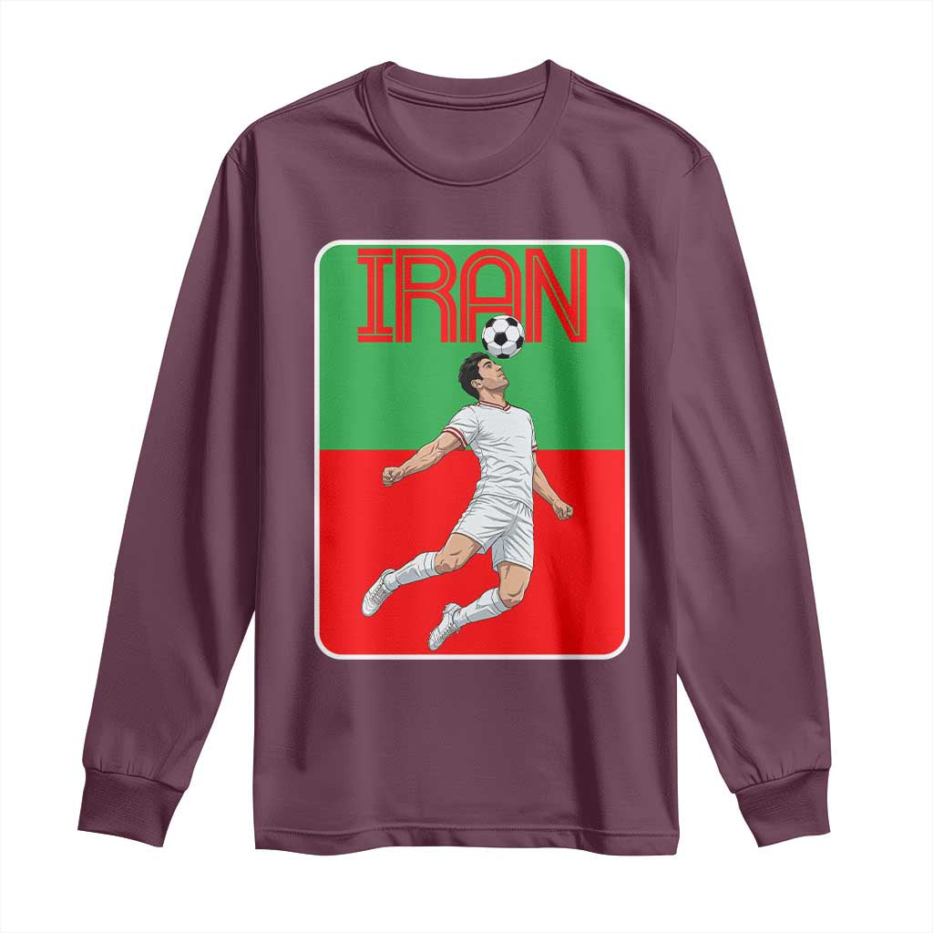 Iran Soccer Lover Long Sleeve Shirt Proud Persian Roots Gift