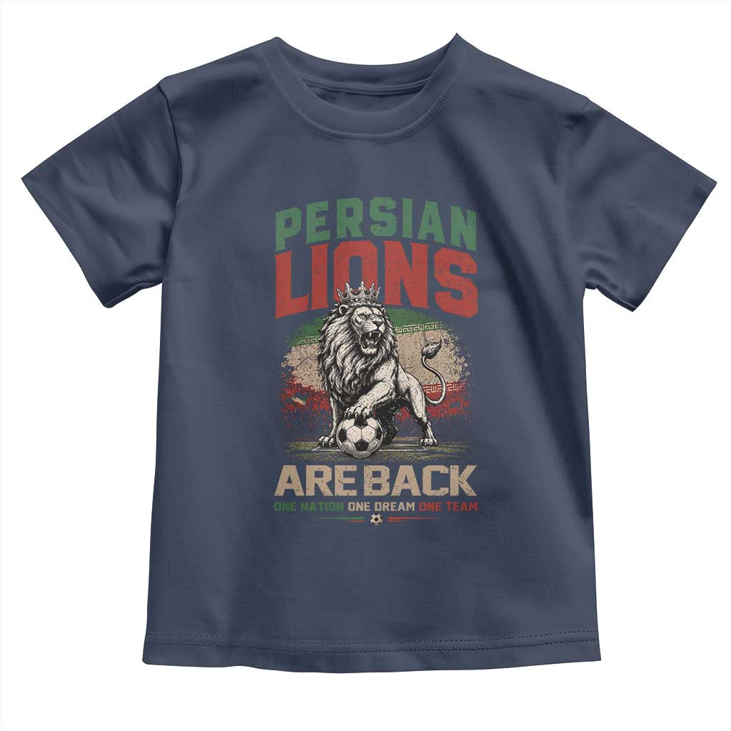 Proud Iran Soccer Fan Gift Toddler T Shirt Persian Lions Are Back